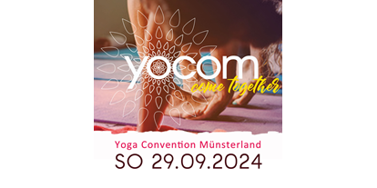 Yogakurs - Deutschland - YOCOM Yoga Convention Münsterland - YOCOM Yoga Convention Münsterland